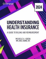 Understanding Health Insurance: A – Paperback, by Green Michelle – Very Good
