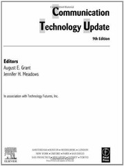 Communication Technology Update – Paperback, by Grant August E.; – Very Good j