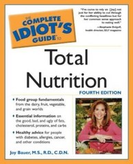 Complete Idiot’s Guide to Total Nutrition, Fourth Edition – Paperback – GOOD
