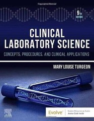 Clinical Laboratory Science: Concepts, Procedures, and Clinical Appli – GOOD