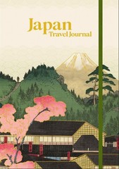Japan Travel Journal: A5 (14.8 x 21 cm) Hardcover Travel Diary with Prompts, Pla