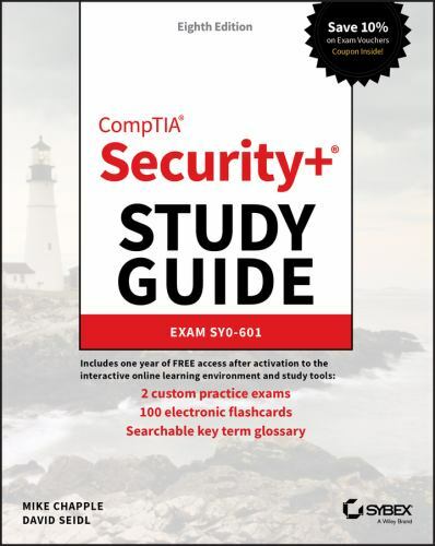 Sybex Study Guide Ser.: CompTIA Security+ Study Guide : Exam SY0-601 by David…