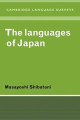 The Languages of Japan (Cambridge Language Surveys) (Volume 0)