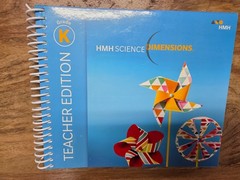 NEW HMH SCIENCE DIMENSIONS: KINDERGARTEN, TEACHER EDITION NEW