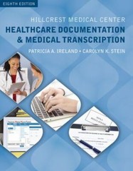 Hillcrest Medical Center: Healthcare Documentation and Medical Transcription (M
