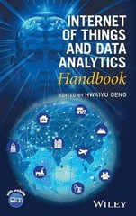 Internet of Things and Data Analytics Handbook by Hwaiyu Geng (English) Hardcove