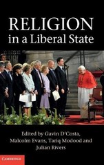 Religion in a Liberal State by Gavin D’Costa (English) Hardcover Book