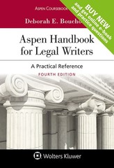 Aspen Handbook for Legal Writers: A Practical Reference (Aspen Coursebook)