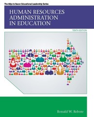 Human Resources Administration in Education by Ronald Rebore