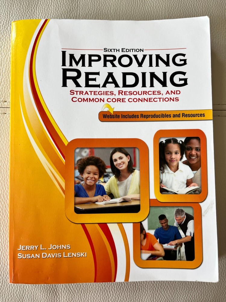 Improving Reading: Strategies, Resources,and Common Core Connections 6th Edition
