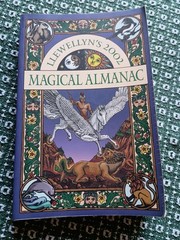 Llewellyns 2002 Magical Almanac Recipes, Rituals, Mediations & More