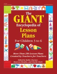 The Giant Encyclopedia of Lesson Plans: More Than 250 Lesson Plans Created by