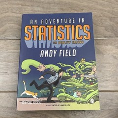 An Adventure in Statistics: The Reality Enigma, Field, Andy, Very Good Book