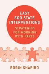 Robin Shapiro Easy Ego State Interventions (Hardback)
