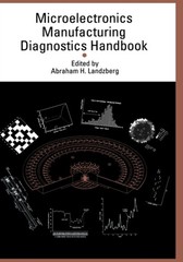 Landzberg – Microelectronics Manufacturing Diagnostics Handbook – New – X555z