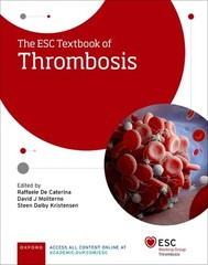 The ESC Textbook of Thrombosis (The European Society of Cardiology Series), De C
