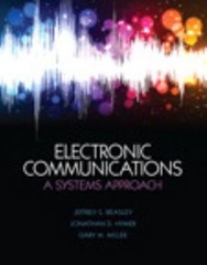 Electronic Communications: A Systems Approach by Beasley, Jeffrey
