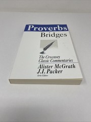 Proverbs Bridges Crossway Classic Commentaries 2001 Paperback – FREE SHIPPING!