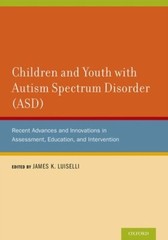 Luiselli – Children and Youth with Autism Spectrum Disorder ASD Rec – X555z