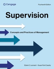 Supervision: Concepts and Practices of Management by Edwin Leonard: Used