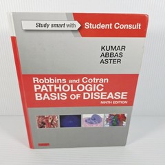 Robbins and Cotran Pathologic Basis of Disease by Kumar Abbas Ninth 9th Edition