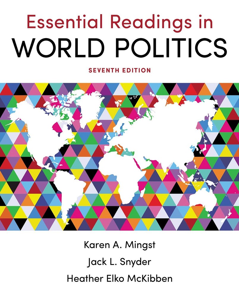 Essential Readings in World Politics – paperback McKibben, Heather Elko|Snyd…