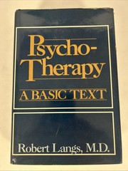 Psychotherapy Of Basic Text By Robert Lang, M. D. (1982, Hardcover)