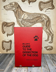 Miller’s Guide to the Dissection of the Dog – Malcolm E. Miller – hardcover 2nd