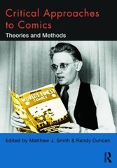 Critical Approaches to Comics : Theories and Methods Paperback