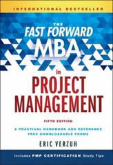 The Fast Forward MBA in Project Management Hardcover Eric Verzuh