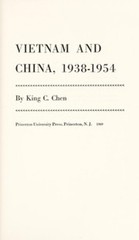 Vietnam and China, 1938-1954 Hardcover King C. Chen
