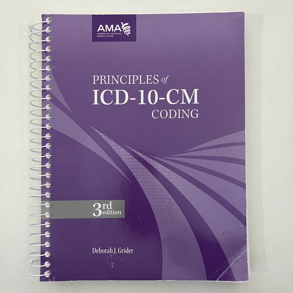 Principles of ICD-10-CM Coding 3rd Edition 2014 Spiral Bound AMA Deborah Grider
