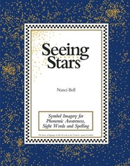 Seeing Stars Teacher’s Manual : Symbol Imagery for Phonemic Aware