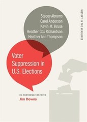 Voter Suppression in U.S. Elections by Jim Downs: Used