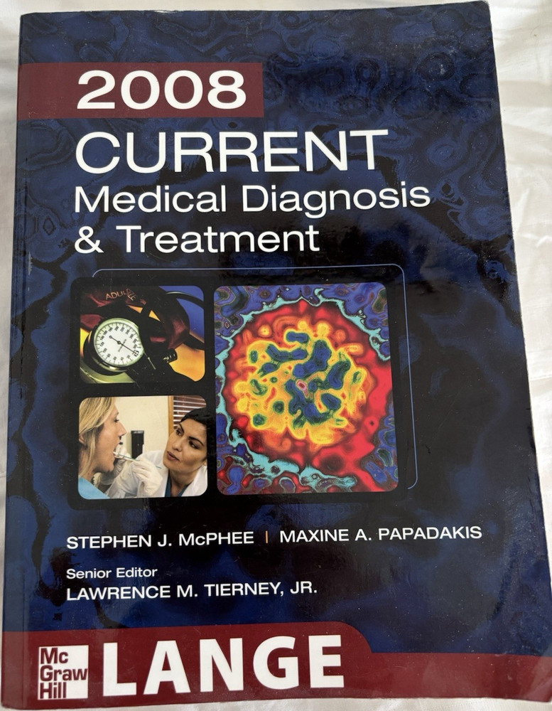 McGraw-Hill Medical Current Medical Diagnosis & Treatment 2008 47th Ed. PB