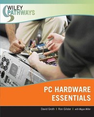 Wiley Pathways Personal Computer Hardware Essentials Ron, Groth,