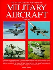 The International Directory of Military Aircraft: 2000/01 – Gerard Frawley -…