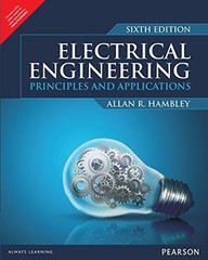 Electrical Engineering: Principles & Applications, 6/E by Hambley NEW Paperback