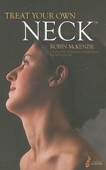 Treat Your Own Neck by McKenzie, Robin