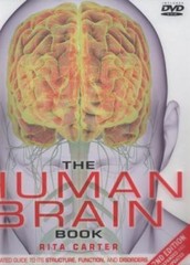 The Human Brain Book: An Illustrated Guide to Its Structure, Function, and…