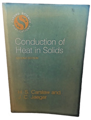 Conduction of Heat in Solids by Carslaw & Jaeger 1986 ENGINEERING PHYSICS VTG