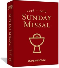 2016-2017 LIVING WITH CHRIST SUNDAY MISSAL (CATHOLIC US