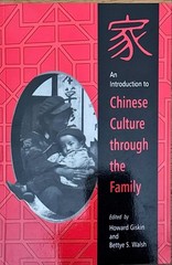 Introduction to Chinese Culture through the Family Giskin Walsh Excellent Cond