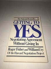 Getting to Yes: Negotiating Agreement Without Giving In – Paperback – GOOD