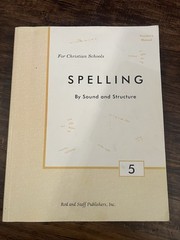 Rod and Staff Spelling By Sound and Structure 5 Teacher’s Manual Miller