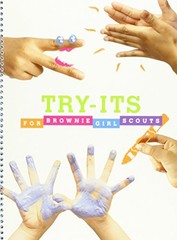 TRY-ITS FOR BROWNIE GIRL SCOUTS By Girl Scouts Of The Usa *Excellent Condition*