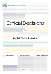 Ethical Decisions for Social Work Practice (Brooks/Cole Empowerment Series)