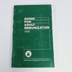 Guide For Adult Immunization 1985 1st Edition American College Of Physicians PB