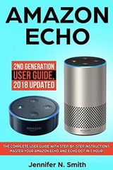 Amazon Echo: 2nd Generation User G… by Smith, Jennifer N. Paperback / softback