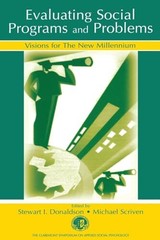 Evaluating Social Programs and Problems: Visions for…